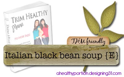 Italian black bean soup {E}